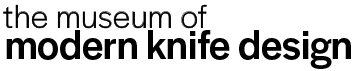 museum of modern knife design
